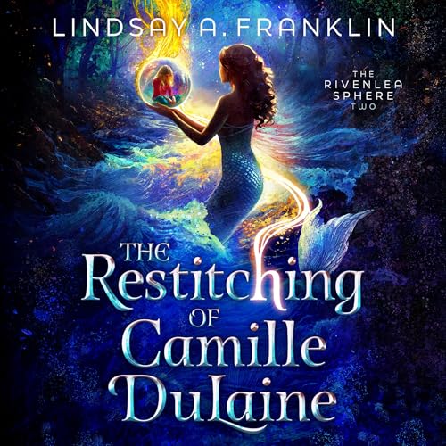 The Restitching of Camille DuLaine