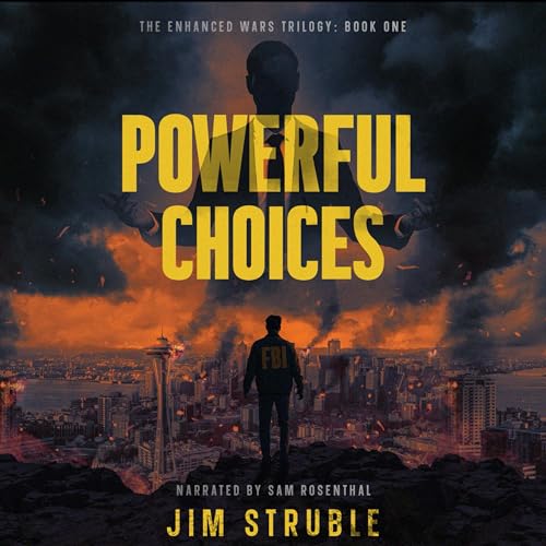 Powerful Choices by Jim Struble