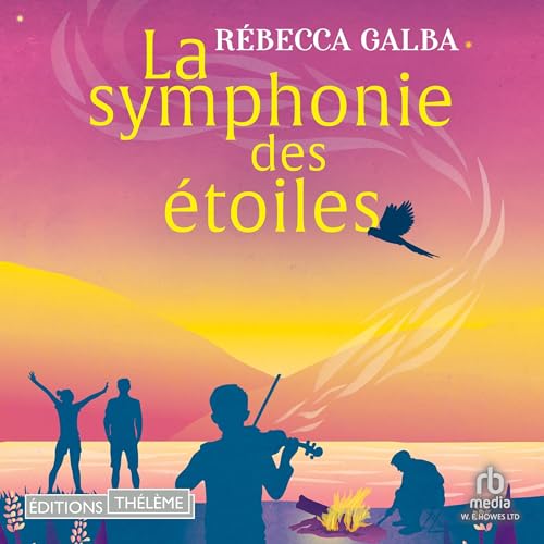 La Symphonie des &eacute;toiles by Rebecca Galba