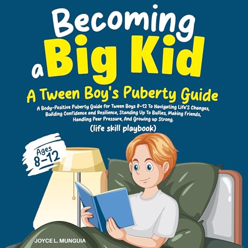 Becoming a Big Kid by Joyce L. Munguia