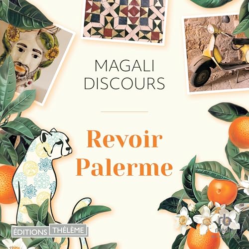 Revoir Palerme by Magali Discours