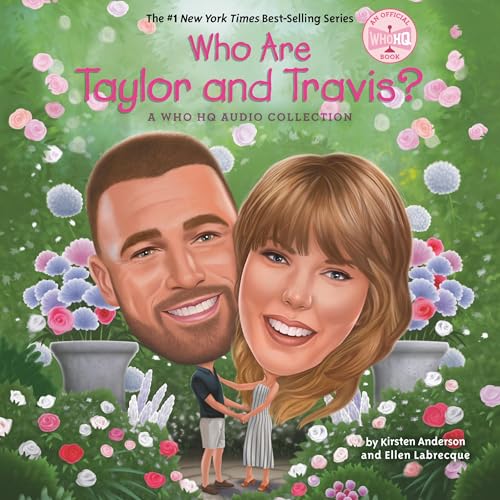 Who Are Taylor and Travis?: A Who HQ Audio Collection