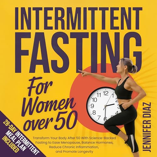 Intermittent Fasting for Women over 50
