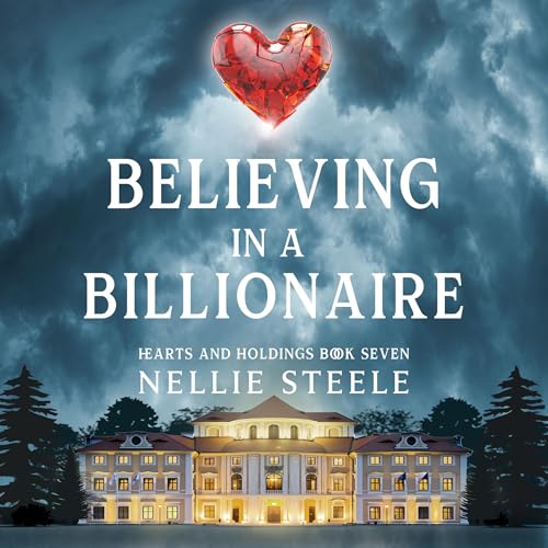 Believing in a Billionaire