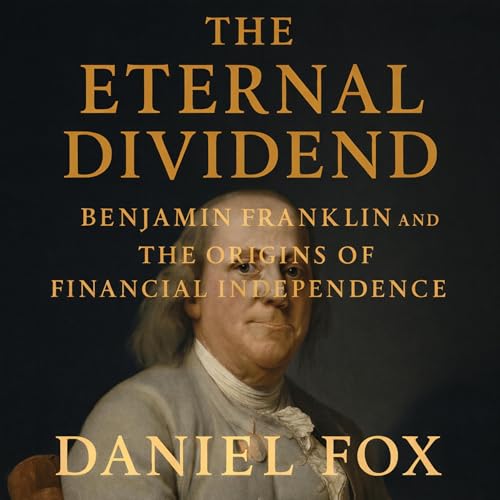 The Eternal Dividend by Daniel Fox