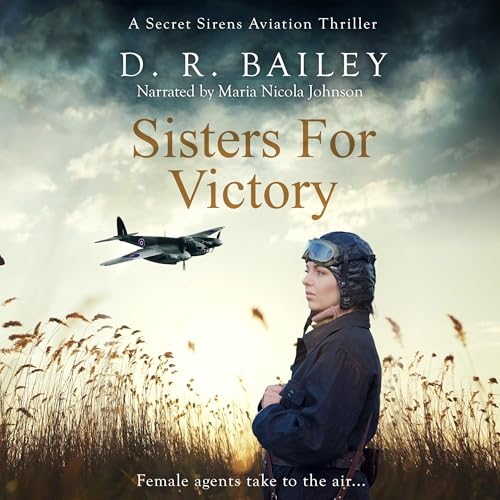 Sisters for Victory: Female Agents Take to the Air...