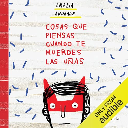 Cosas que piensas cuando te muerdes las uñas [Things You Think About When You Bite Your Nails]