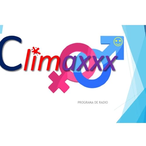 CLIMAXXX || TANTRA COMO FORMA DE VIDA by Unknown