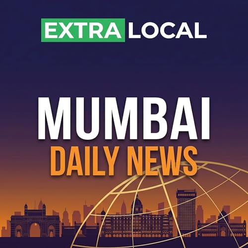 Mumbai News - MMR Updates for Mumbai, Thane & Navi Mumbai Maharashtra Today - ExtraLocal Mumbai