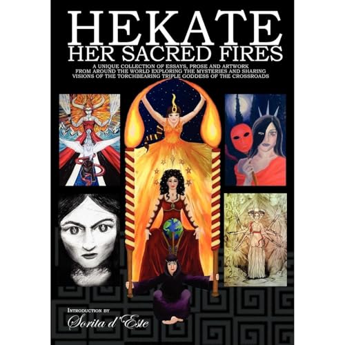 Hekate Her Sacred Fires