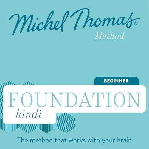 Foundation Hindi (Michel Thomas Method) - Full course by Michel Thomas