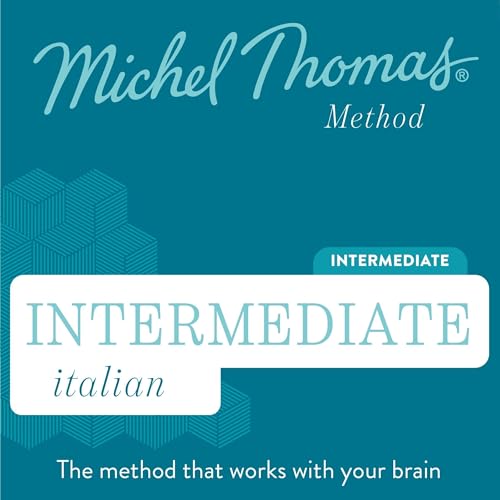 Intermediate Italian (Michel Thomas Method) - Full course
