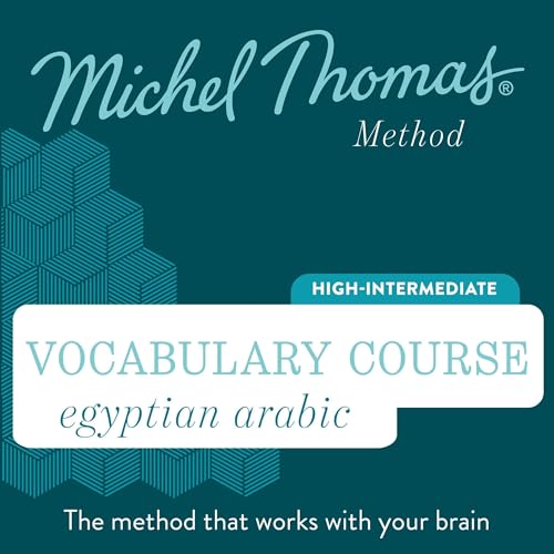 Egyptian Arabic Vocabulary Course (Michel Thomas Method) - Full course