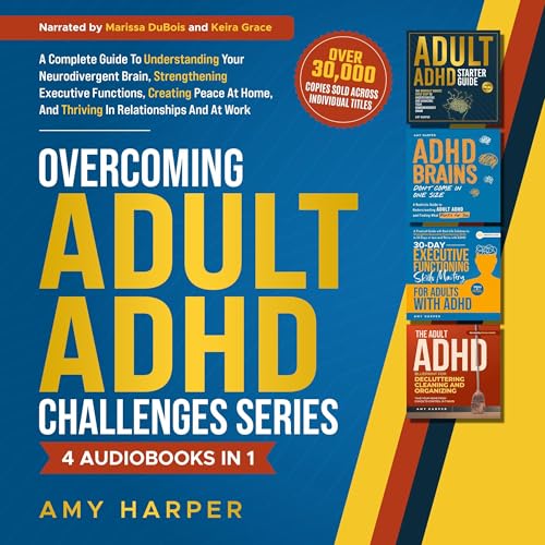 Overcoming Adult ADHD Challenges Series: 4 Books in 1