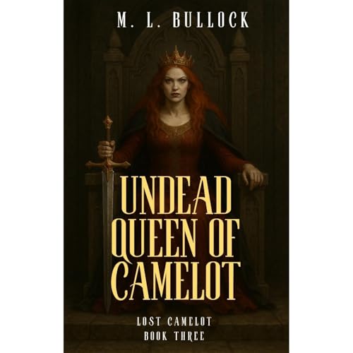 The Undead Queen of Camelot