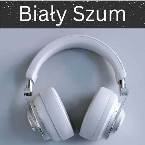 Biały Szum by International Ambient Sounds
