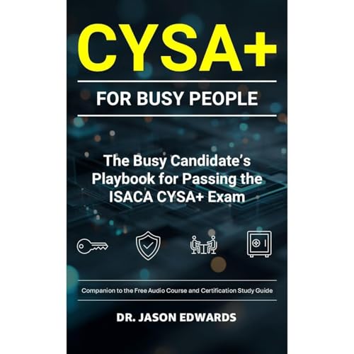 CYSA For Busy People by Jason Edwards