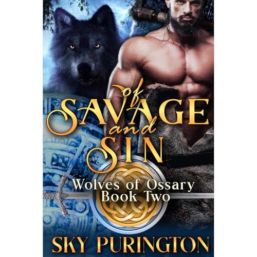 Of Savage and Sin by sky Purington