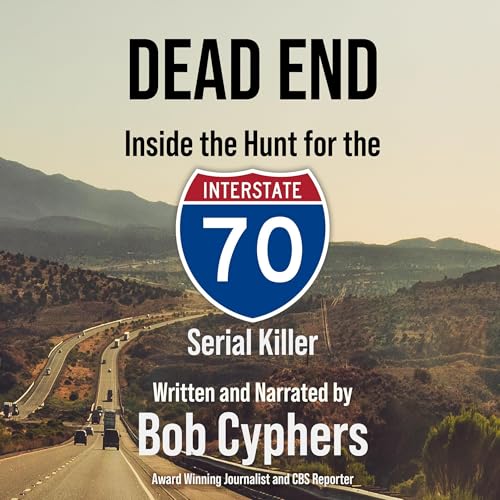 Dead End by Bob Cyphers