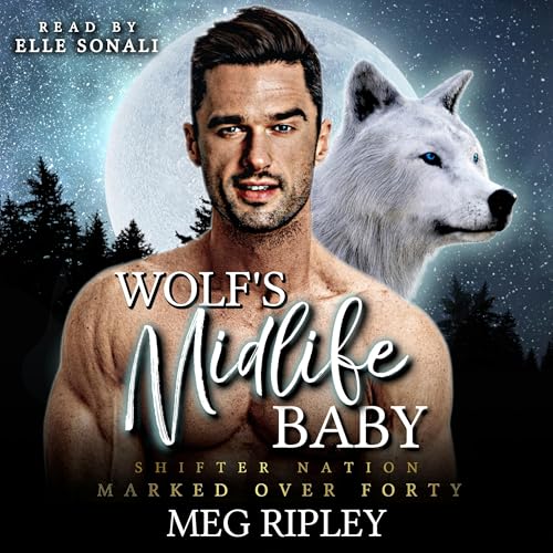 Wolf's Midlife Baby