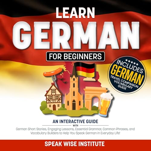 Learn German for Beginners by Speak Wise Institute
