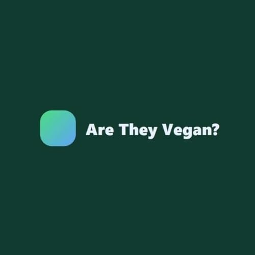 Are They Vegan by Are They Vegan