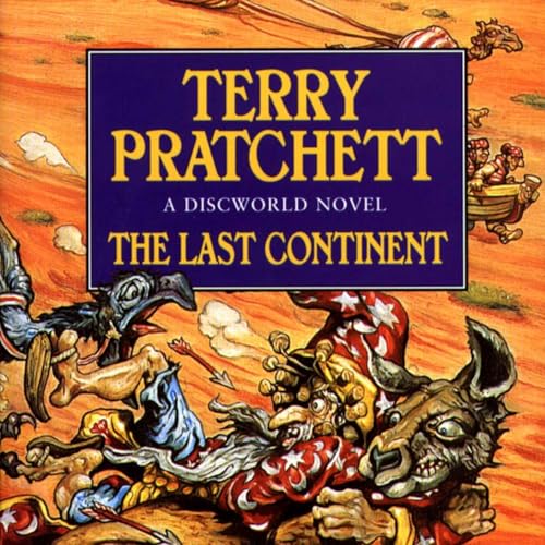 Discworld 22 - The Last Continent by Terry Pratchett (Full Audiobook) by Terry Pratchett