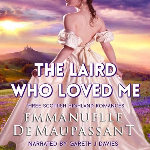 The Laird Who Loved Me