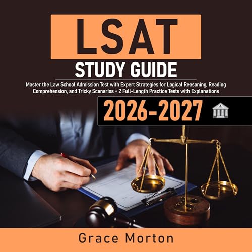 LSAT Study Guide by Grace Morton
