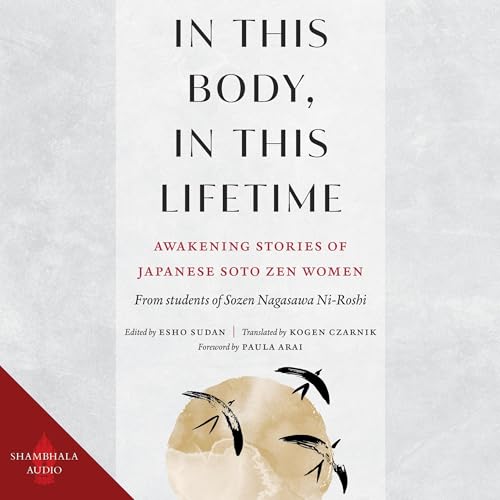 In This Body, in This Lifetime by Esho Sudan