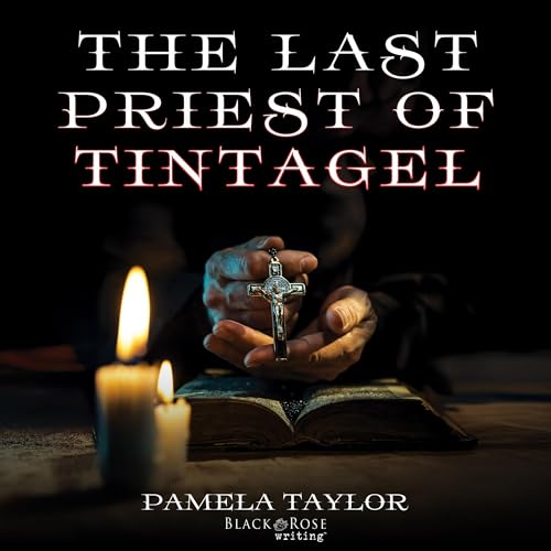 The Last Priest of Tintagel