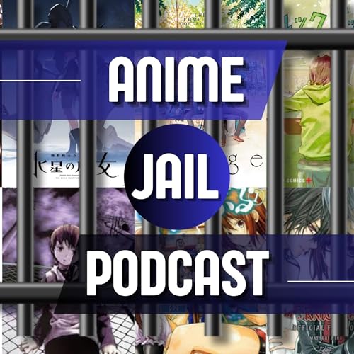 Anime Jail by Team Anime Jail