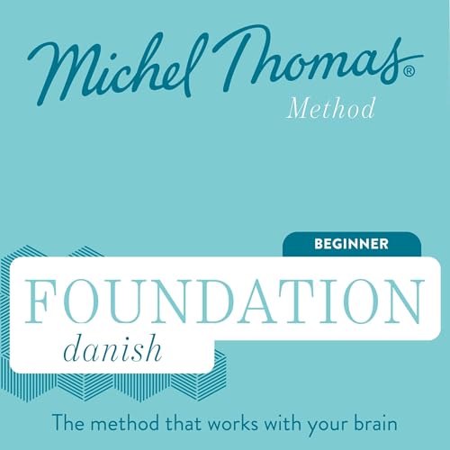 Foundation Danish (Michel Thomas Method) – Full course by Anne Grydehoj
