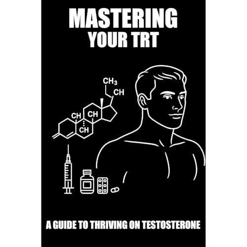 Mastering TRT by Dr. Robin Terranella