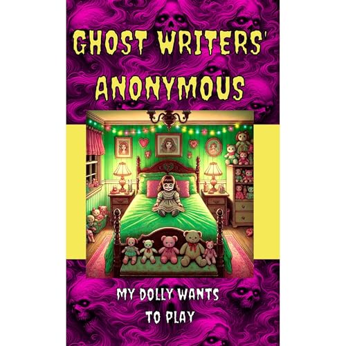 Ghost Writers' Anonymous Book 2 Middle-grade Horror: by Rose Van De Kamp