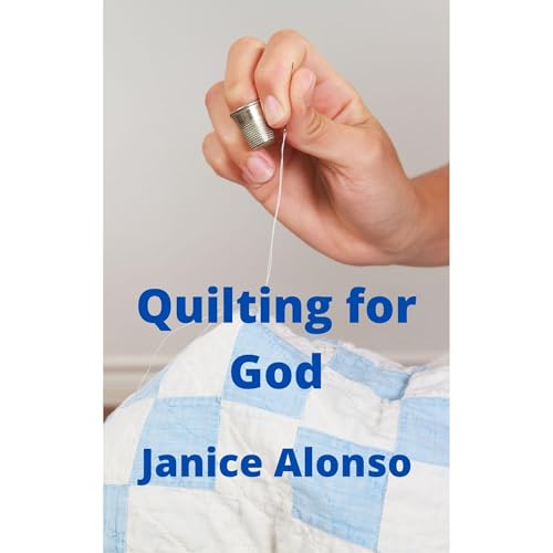 Quilting for God