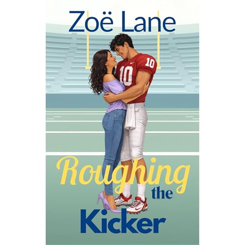 Roughing The Kicker by Zoë Lane