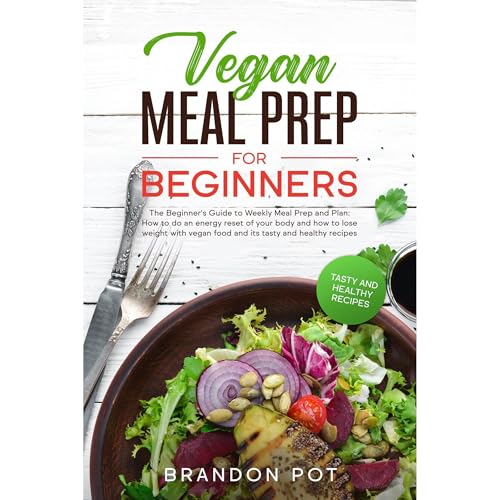Vegan Meal Prep for Beginners