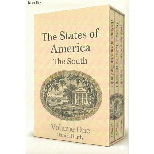 The States of America: The South: Volume One by Daniel Hardy
