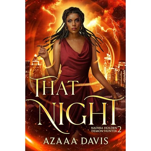 That Night by Azaaa Davis