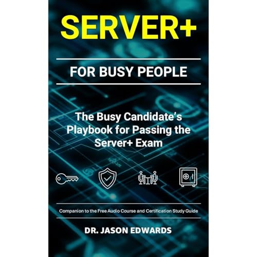 Server+ For Busy People by Jason Edwards