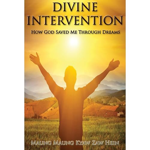 Divine Intervention by Maung Maung Kyaw Zaw Hein