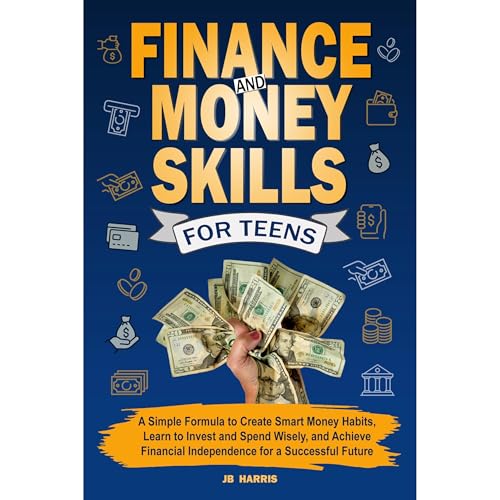 Finance and Money Skills for Teens