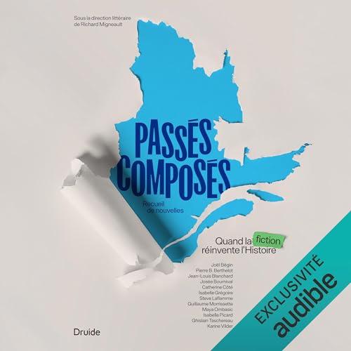 Passés composés by Guillaume Morrissette