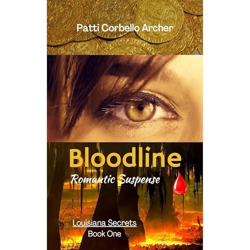 Bloodline (Louisiana Secrets Series: Book One)