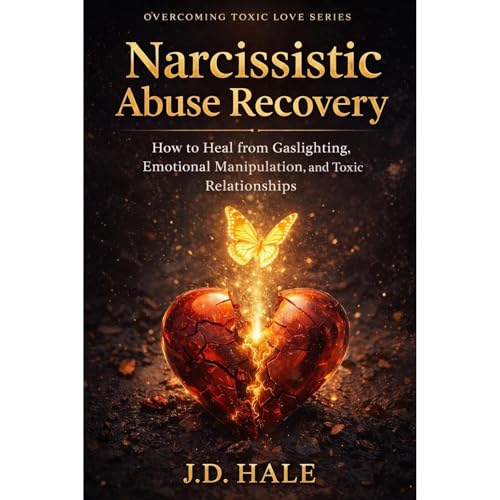 Narcissistic Abuse Recovery