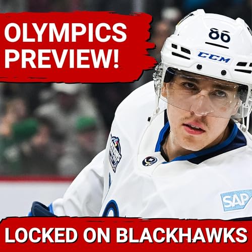 Chicago Blackhawks Olympic Preview & Predictions | Rockford IceHogs Season Update by Unknown