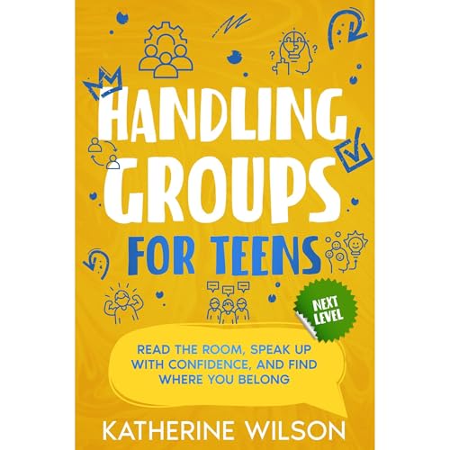 Handling Groups for Teens
