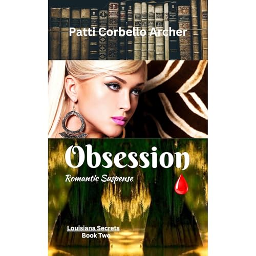 Obsession (Louisiana Secrets Series: Book Two)
