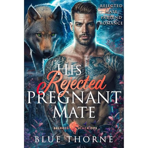 His Rejected Pregnant Mate